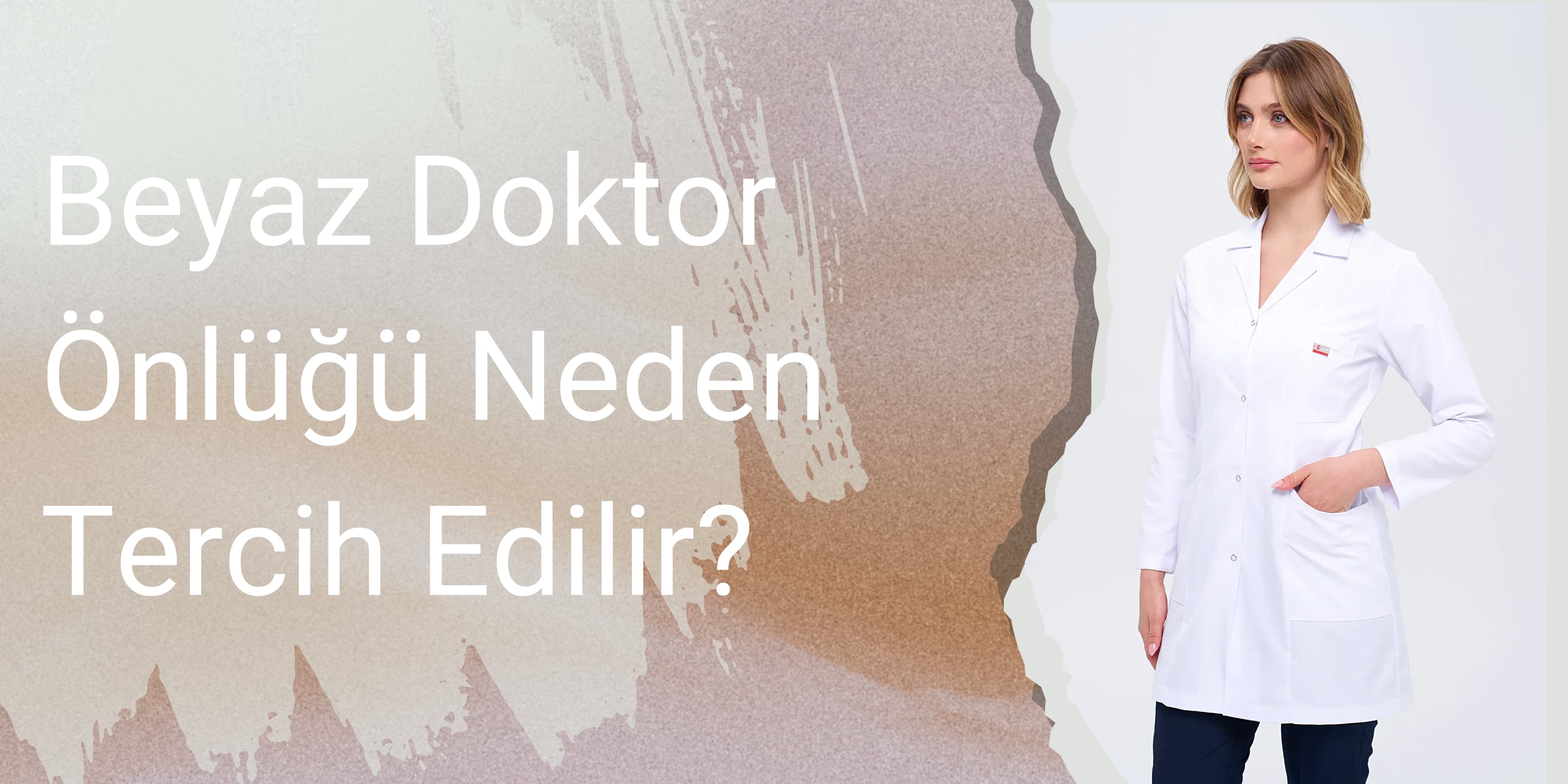 Beyaz doktor önlüğü neden tercih edilir